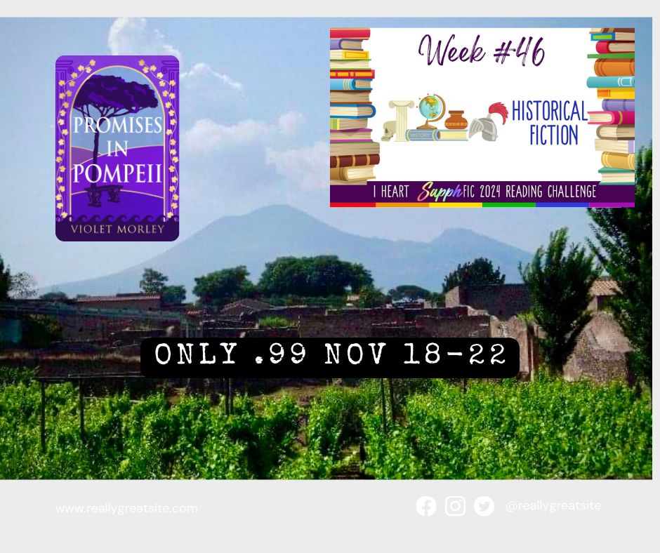 Background picture of trees, and ancient buildings with Bluesky and mountain in background. Promises in Pompeii and words that say only .99 Nov 18-22. Part of historical fiction from iheartsapphic 