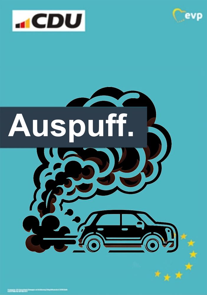 CDU Werbung, Text: "Auspuff." Bild einer riesigen Rauchwolke aus dem Auspuff eines Autos.