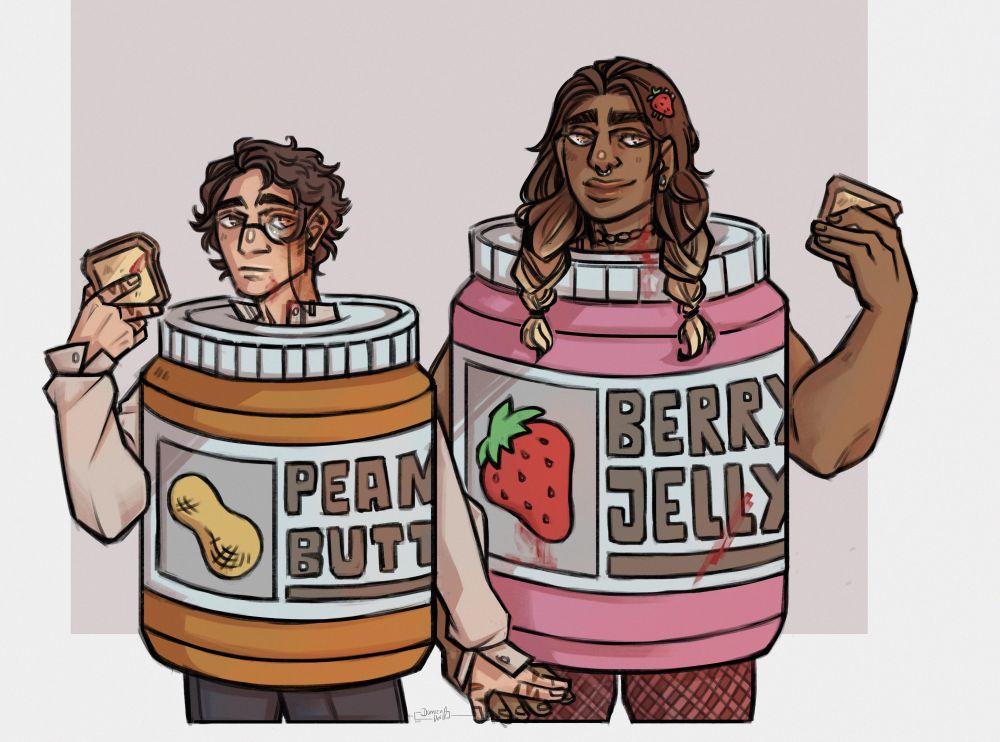 Digital sketch of Jaro's VtM character Racquel together with my VtM character Chekhov. They are in silly partner Halloween costumes: Racquel is wearing a jelly jar and Chekhov a fitting peanut butter jar. They are next to each other, accidentally nearly holding hands while their fingers lightly touch. Both hold a slice of toast or bread in the free hand. There are weak traces of red - maybe blood maybe berry juice.

Also the jars have "peanut butter" and "berry jelly" written on them. For Chekhov only "pean butt" is visible due to the curve of the glass, which is funny.