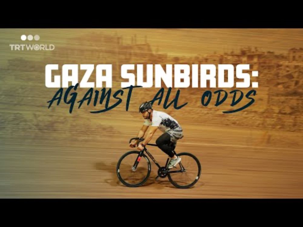 Gaza Sunbirds: Against All Odds
