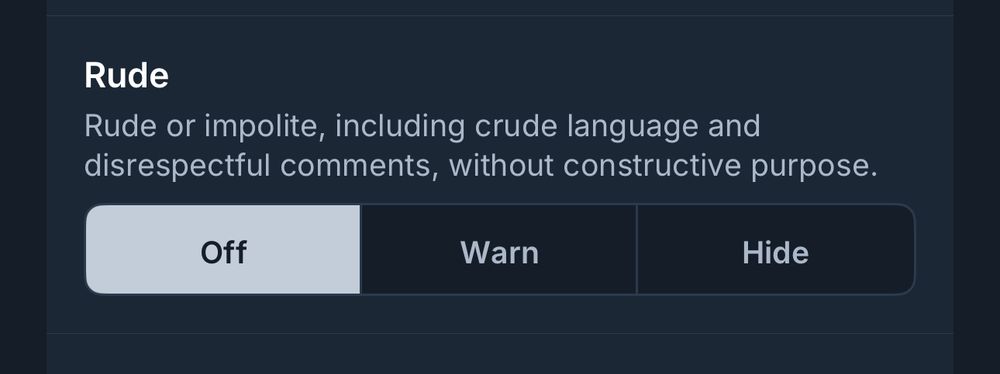 Screen shot from the extra settings menu showing the “rude” post moderation set to “off” (the other options are “warn” and “hide”)