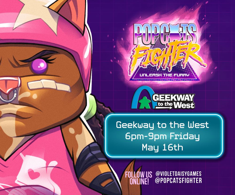 PopCats Fighter will be at Geekway to the West from 6-9 PM on Friday, May 16th! Follow Us Online! @VioletDaisyGames @PopCatsFighter
Image of a roller skating cat.