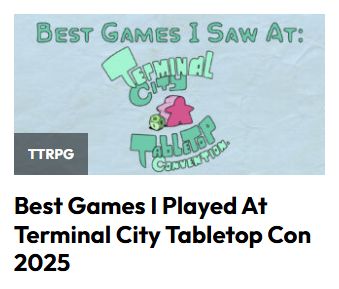 Best Games I saw AT : Terminal City Tabletop Convention 2025
