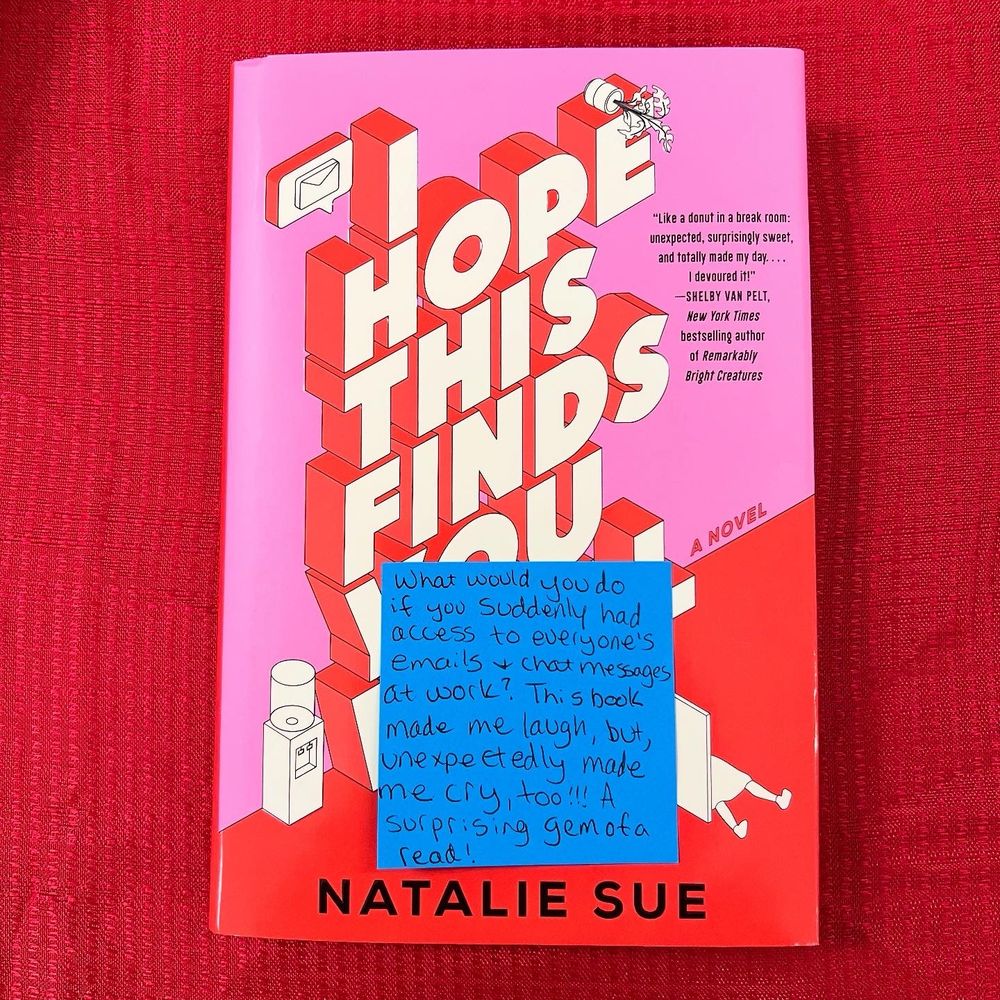 The book I Hope This Finds You Well by Natalie Sue, laying against a red tablecloth background, and the book has a blue sticky note on it with a short recommendation on it. The recommendation text is in the next photo in the post.