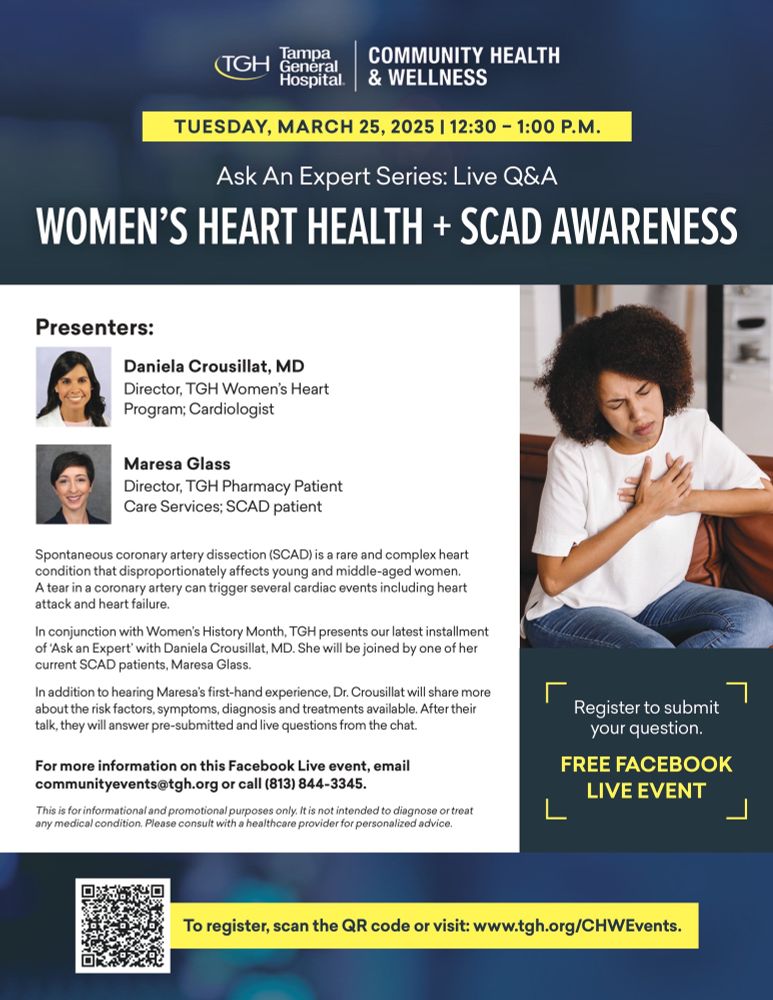 Live webinar on 3/25/2025 highlighting spontaneous coronary artery dissection, SCAD, a non atherosclerotic heart attack mainly in women. There is a QR code or you can register at www.TFG.org/CHWEvents