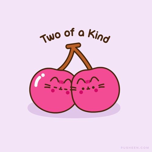 a cartoon of two cherries with the words " two of a kind "