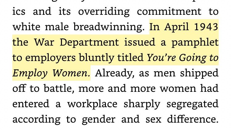 In April 1943, the War Department issued a pamphlet to employers bluntly titled You're Going to Employ Women. 