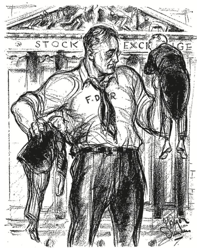 FDR tossing out bankers at the stock exchange

(This cartoon, by Gregor Duncan, appeared in Life in May 1934.)