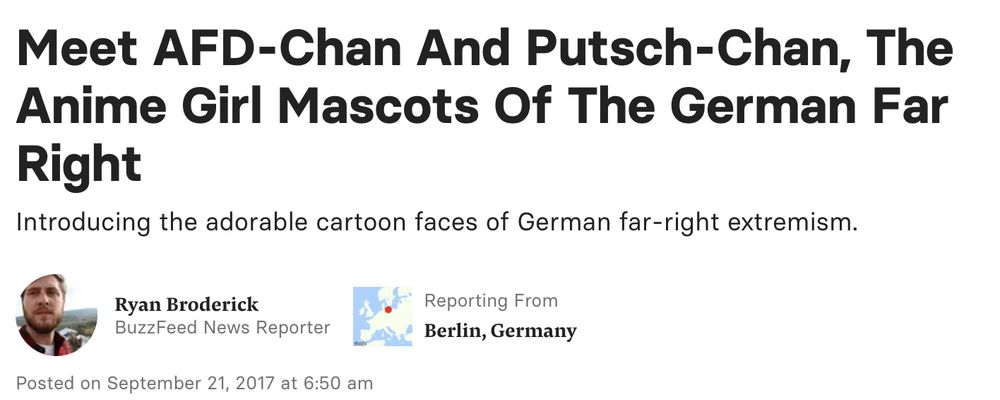 
Meet AFD-Chan And Putsch-Chan, The Anime Girl Mascots Of The German Far Right
Introducing the adorable cartoon faces of German far-right extremism.

Ryan Broderick
Ryan Broderick
BuzzFeed News Reporter

Map of Berlin, Germany

