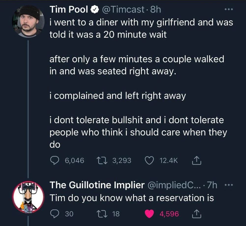 tim pool not understanding how reservations work