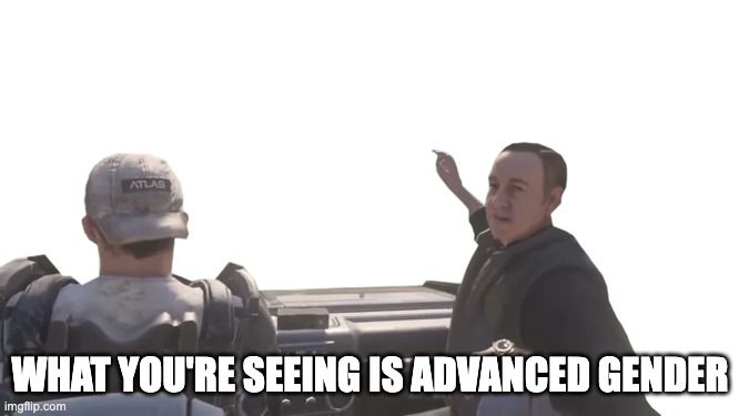 what you're seeing is advanced gender