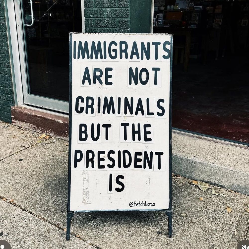 Immigrants are not criminals but the president is