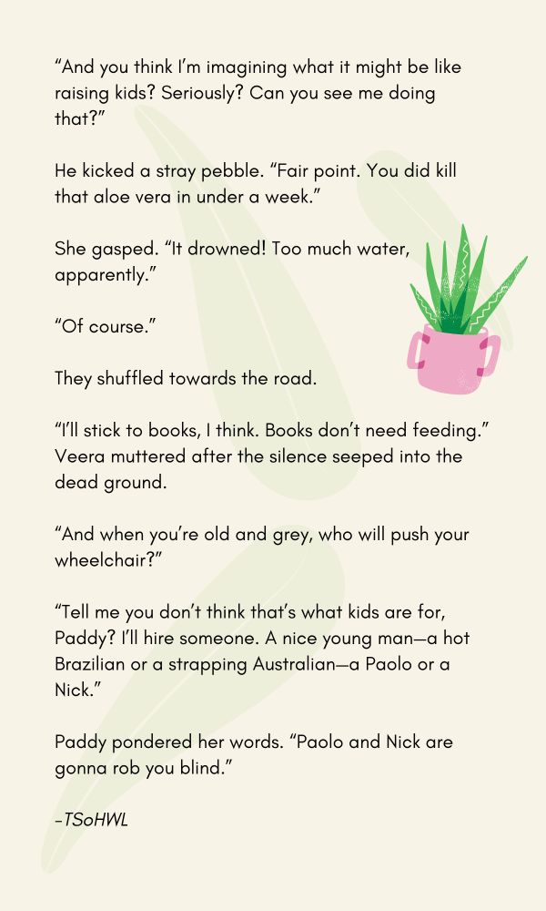 A quick excerpt from my WIP with the word "push" in it, where the MCs are talking about growing old.