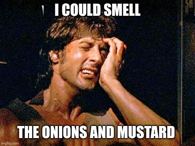 Muscular Rambo crying because he put his hand to his side and put it in onions and mustard 