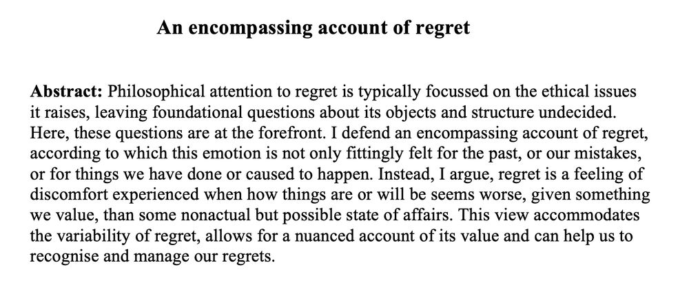 The abstract of the paper 'An encompassing account of regret'. Also available via the link in the post. 
