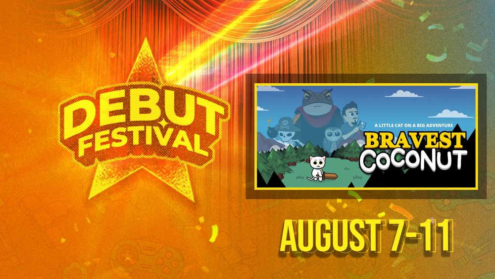 Debut Festival promotion featuring Bravest Coconut and running from August 7th to 11th