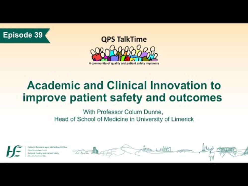 QPS TalkTime Ep.39: Academic and Clinical Innovation to improve patient safety and outcomes
