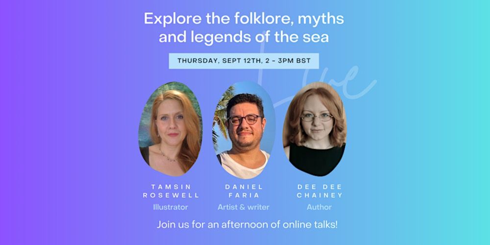 An afternoon of online talks: Explore folklore, myths & legends of the sea!