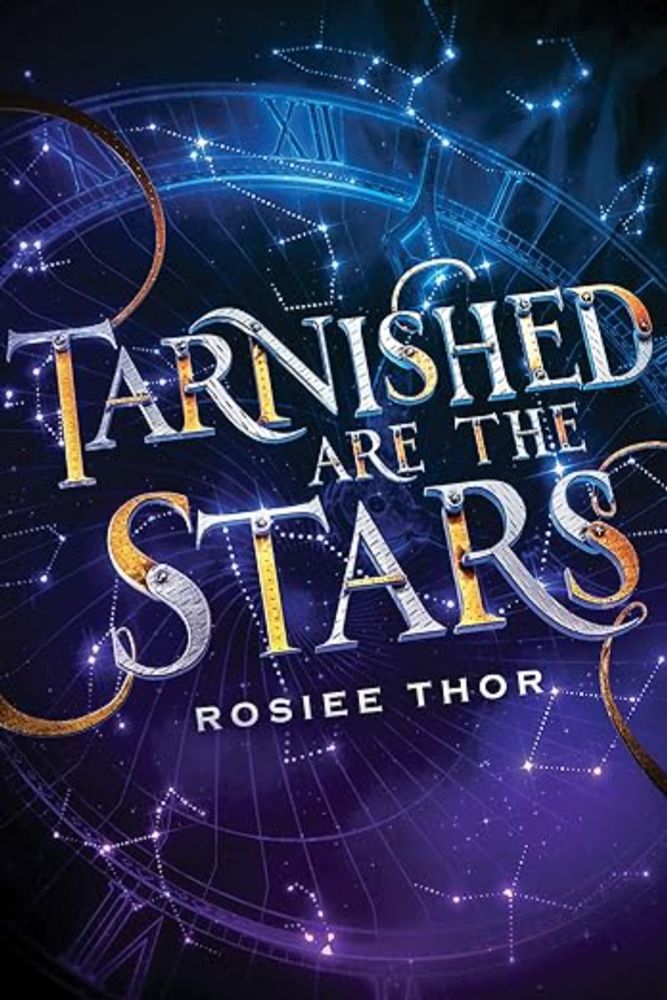 Amazon.com: Tarnished Are the Stars eBook : Thor, Rosiee: Kindle Store