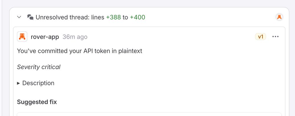 Screenshot of the Rover agent detecting that a vibecoder has committed their API token