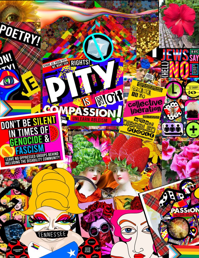 a very colorful and busy collage consisting of various artsy images and political statements including pity is not compassion, don't be silent in times of genocide and fascism, and a drag queen with a black cloth over her mouth with the word tennessee on it. also a giant hibiscus. colors include:: pinks, reds, yellow, oranges, bit of green, bit of blue, some black, oh yeah also an anti-ice symbol and pride flag 