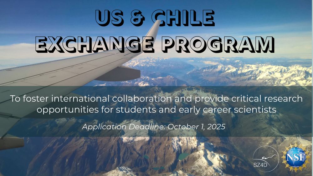 a flyer advertising the Us & Chile Exchange Program. The background depicts a plane flying over a mountain range. The text reads: "US & Chile Exchange Program: To foster international collaboration and provide critical research opportunities for students and early career scientists. Application deadline: October 1, 2025."