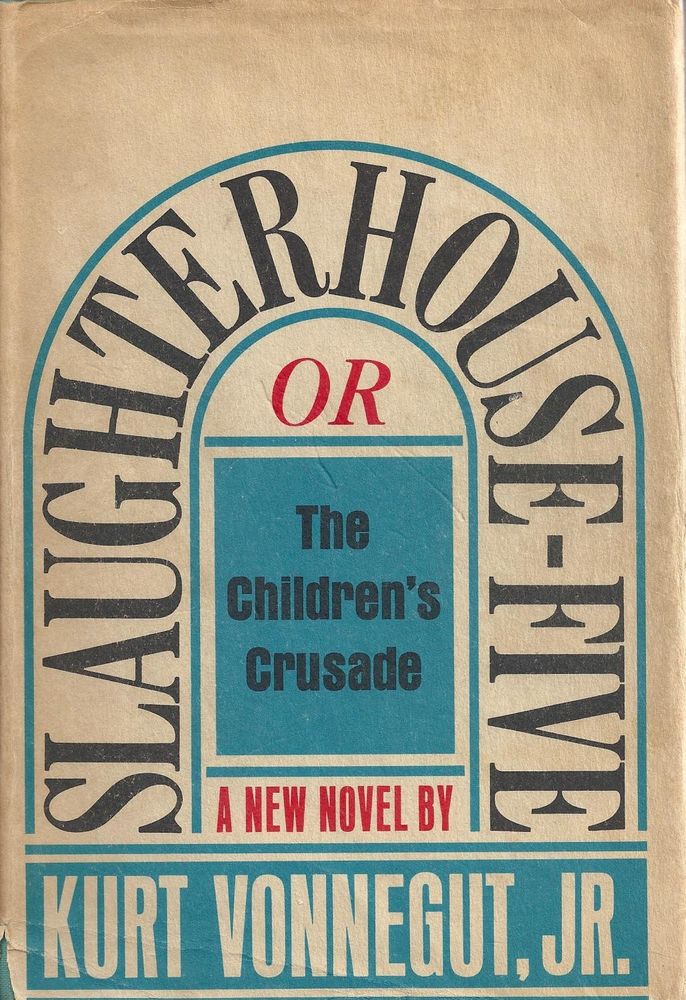 The cover of Kurt Vonnegut's anti-war novel, "Slaughterhouse Five".