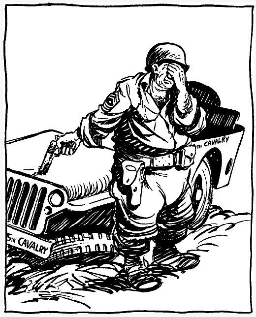 A cartoon by Bill Mauldin depicting a soldier covering his eyes and looking away while pointing a pistol at the hood of his busted jeep