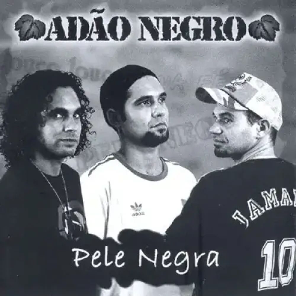 Pele Negra - Adão Negro