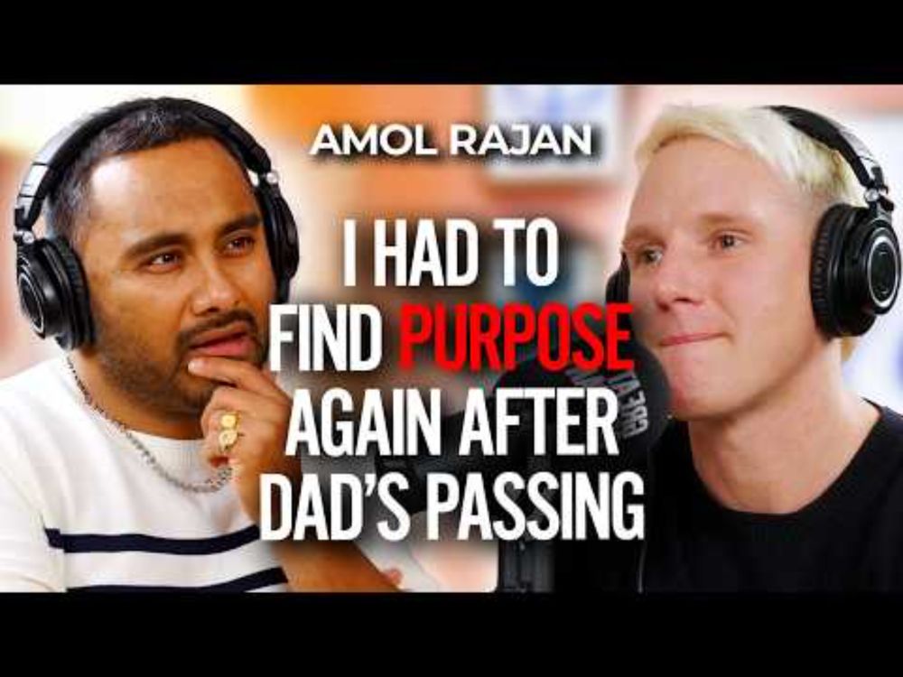 AMOL RAJAN: NOTHING CAN PREPARE YOU FOR THE DEATH OF A PARENT