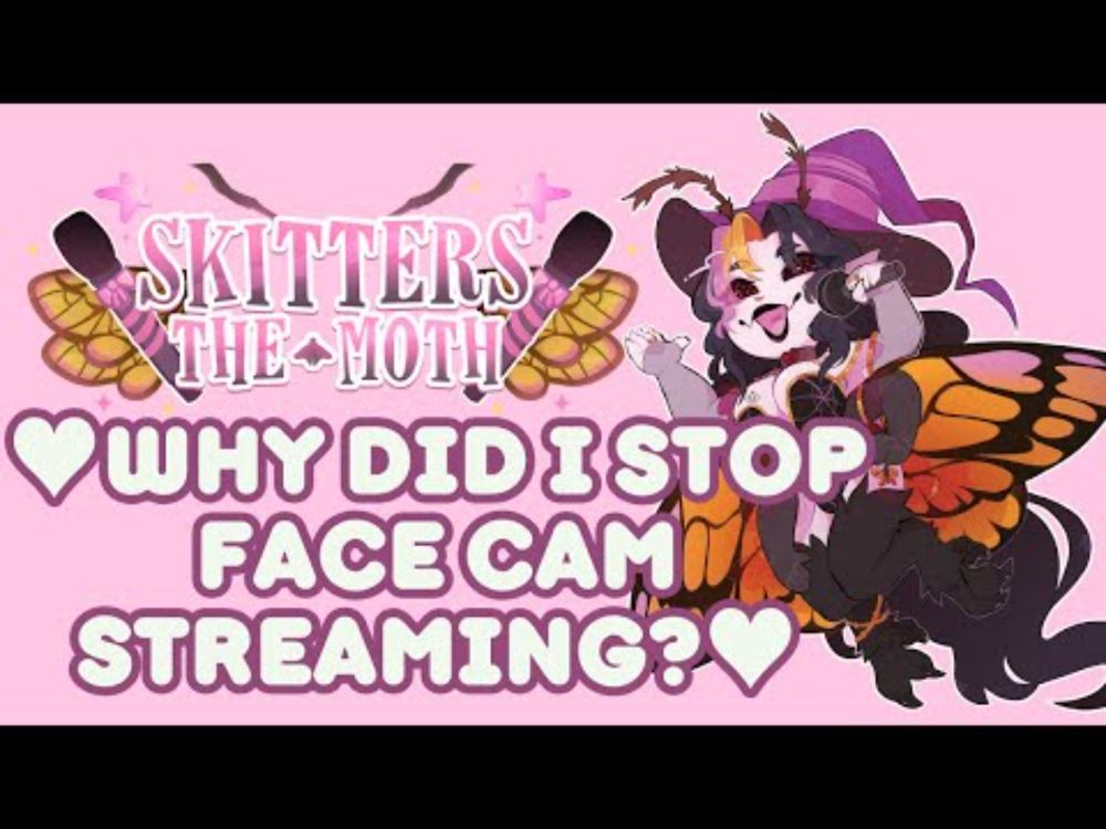 Why did I stop face cam streaming?