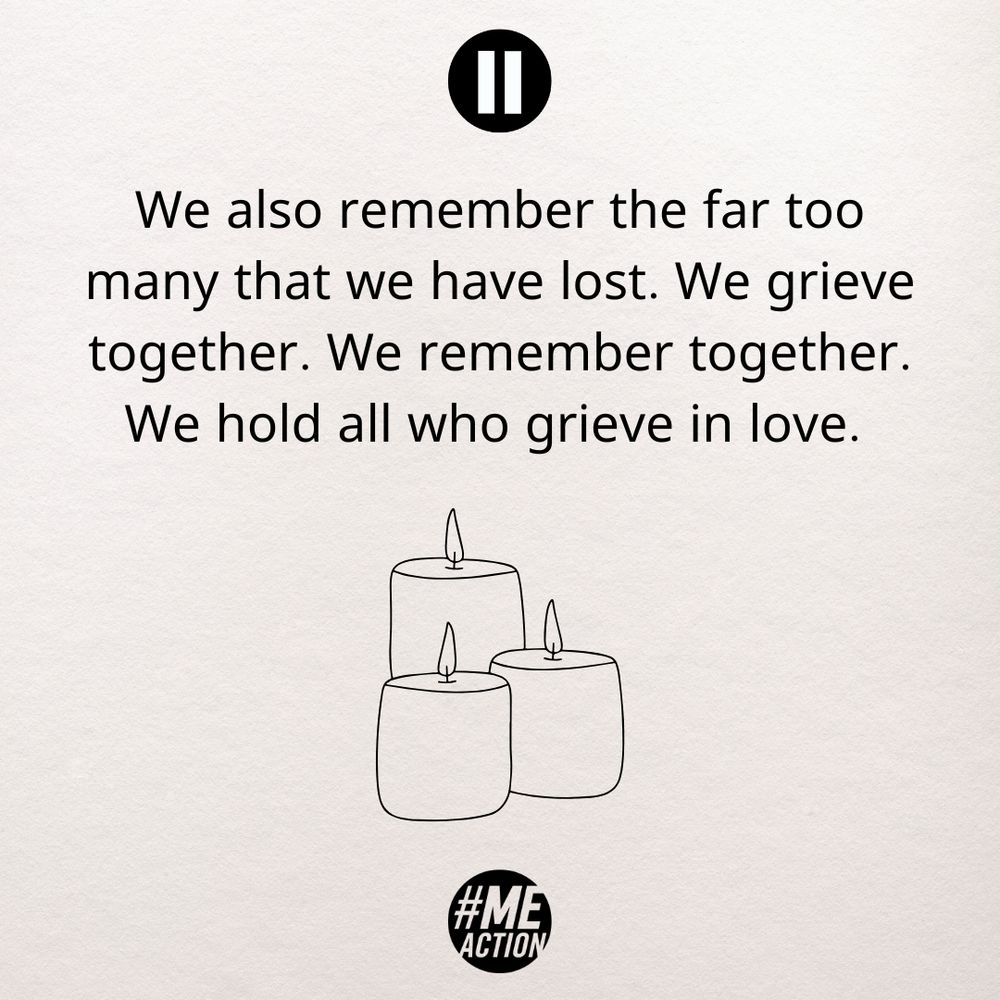 Simple sketch of 3 lit candles with text above it: "We also remember the far too many that we have lost. We grieve together. We remember together. We hold all who grieve in love. "