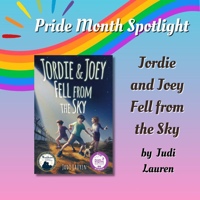 Pride Month Spotlight

Jordie and Joey Fell from the Sky
by Judi Lauren