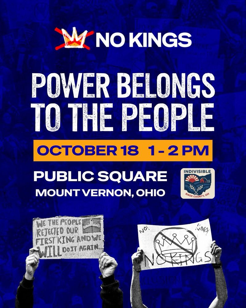 Power to the People, No Kings at Mount Vernon Public Square, Oct. 18, 1-2 pm