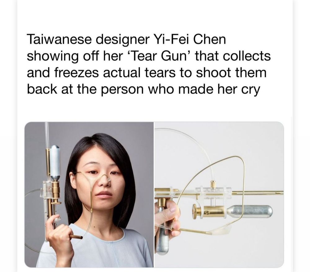 Photo of Taiwanese designer Yi-Fei Chen with her invention the Tear Gun that freezes actual tears and shoots them back at the person who made you cry 