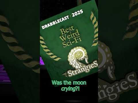 Drabblecast - The Strangies - Best Sci Fi