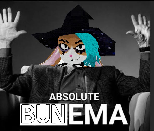 Scorcese "ABSOLUTE CINEMA" meme but its Bunlith instead, and it says "ABSOLUTE BUNEMA"