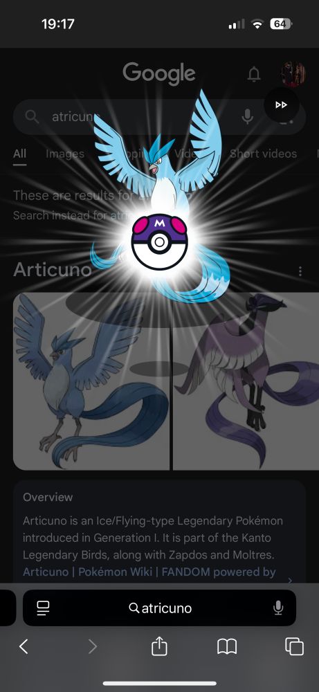 A screenshot of the Pokemon Articuno being caught in a Masterball with the Google Search screen in the background
