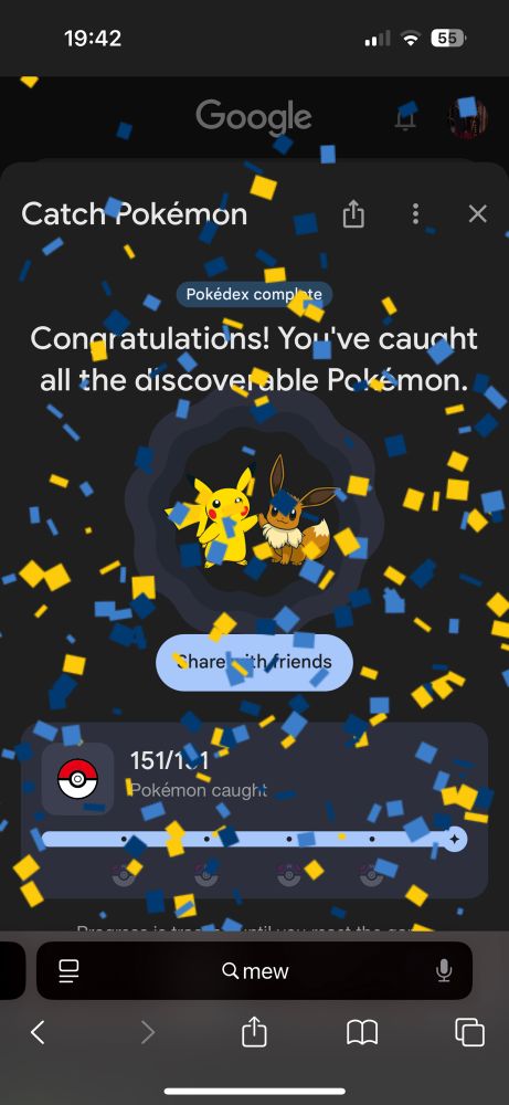 A congratulation screen with confetti saying you caught all discoverable Pokemon with Pickachu and Eevee in the background 