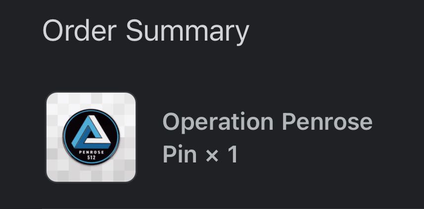 Order for an Operation Penrose Pin from SIGNALIS