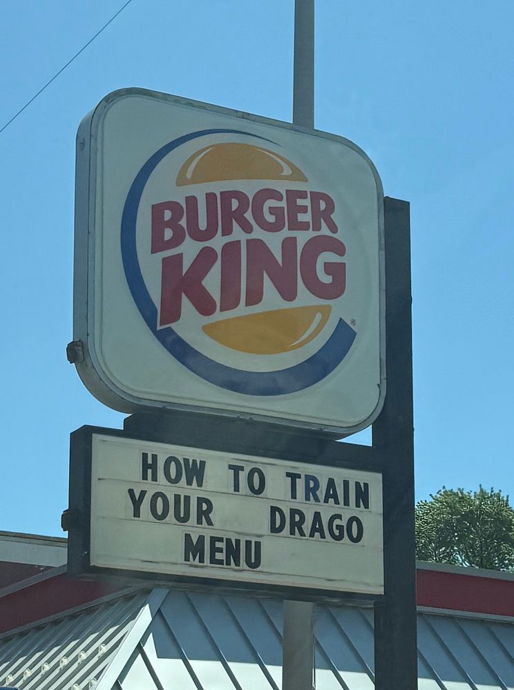 Burger King sign: HOW TO TRAIN YOUR DRAGO MENU