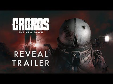 Cronos: The New Dawn - Official Cinematic Reveal Trailer