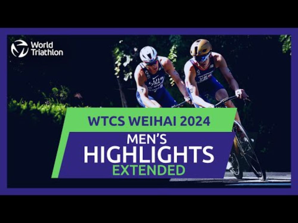 RACE HIGHLIGHTS | WTCS WEIHAI | MEN'S RACE