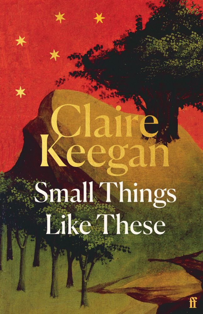 Cover of novel Small Things Like These by Claire Keegan 
