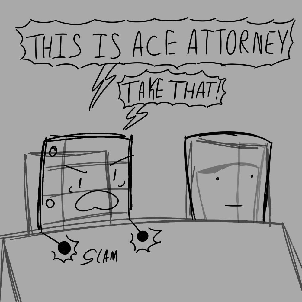 Paper and Oj sitting, Paper says "THIS IS ACE ATTORNEY" "TAKE THAT!"