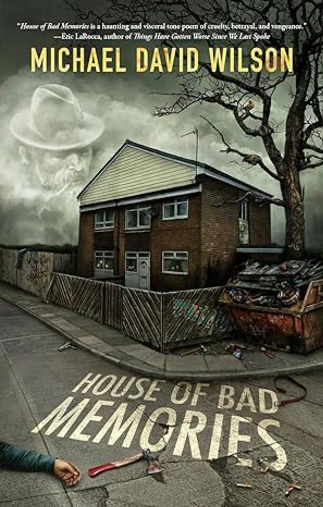 Competition Time: House of Bad Memories by Michael David Wilson