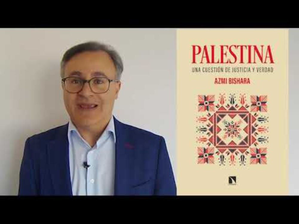 Palestina. Una cuestión de justicia y verdad. Azmi Bishara