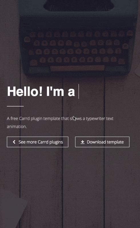 FREE typewriter text animation Carrd plugin template - https://typewritertext.carrd.co