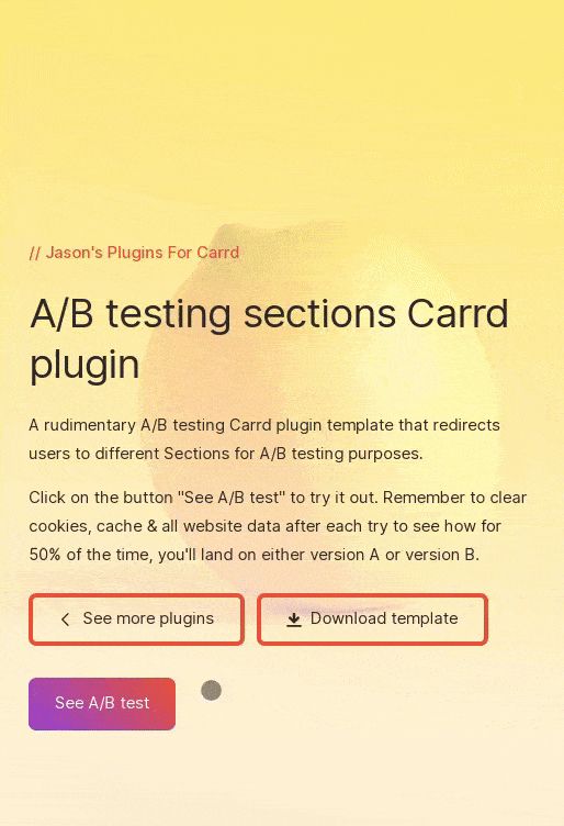 Screen recording of A/B testing Sections Carrd plugin template - https://a-b-testing.carrd.co/?bsky