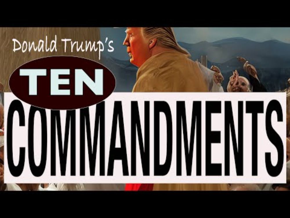 Donald Trump's Ten Commandments